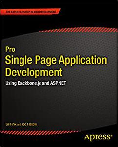 Pro Single Page Application Development Using Backbone.js and ASP.NET 