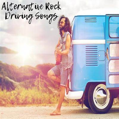 VA   Alternative Rock Driving Songs (2018)
