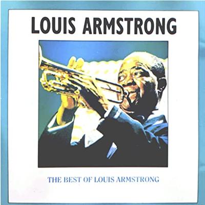 Louis Armstrong – The Best of Louis Armstrong (Most Famous Hits) (2022)