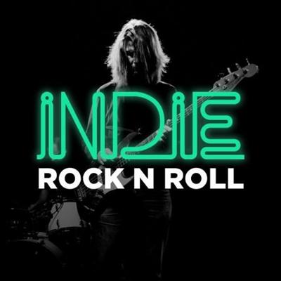 Various Artists   Indie Rock n Roll [EXPLICIT] (2019)