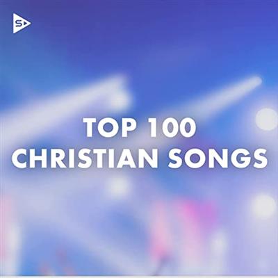 VA – Top 100 Christian Songs (2022)