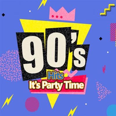 VA   90's Hits It's Party TIme (2022)