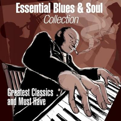 VA   Essential Blues & Soul Collection (2013)