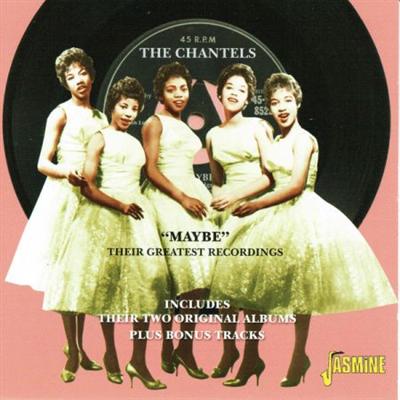 The Chantels   Maybe: Their Greatest Recordings (2012)
