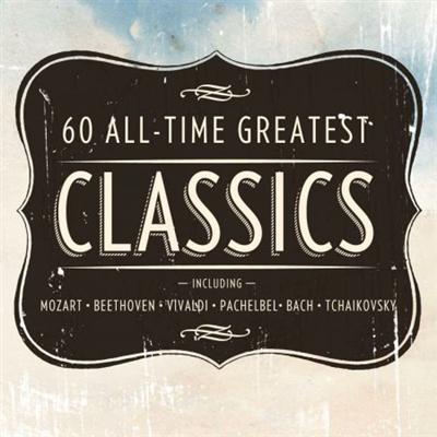 VA   60 All Time Greatest Classics (2010)