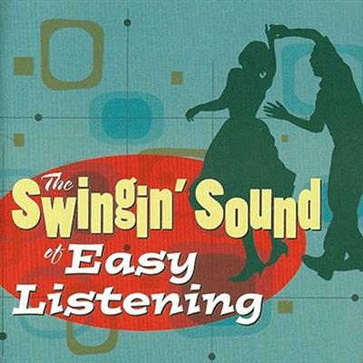 VA   The Swingin' Sound Of Easy Listening (2008) MP3