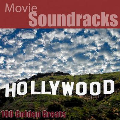 Hollywood Pictures Orchestra   100 Golden Greats (Movie Soundtracks) [Remastered] (2014)