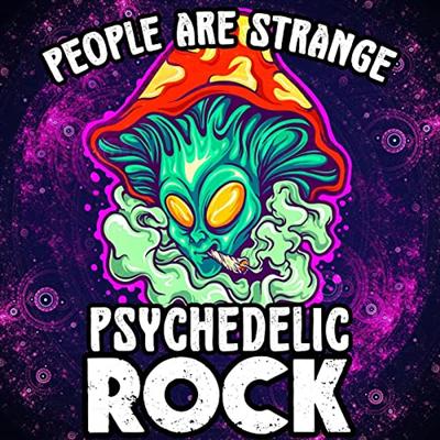 VA – People Are Strange – Psychedelic Rock (2022)