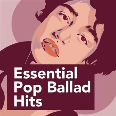 VA   Essential Pop Ballad Hits (2021)