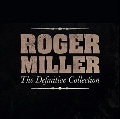 Roger Miller   The Definitive Collection (2015) MP3