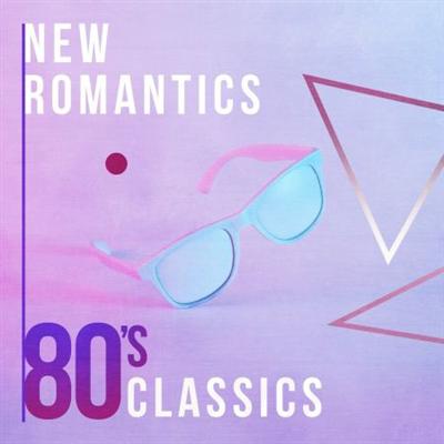 VA   New Romantics: 80's Classics (2018)