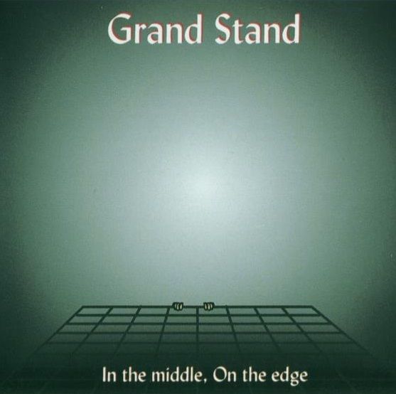 Grand Stand - In the Middle, On the Edge (1998)