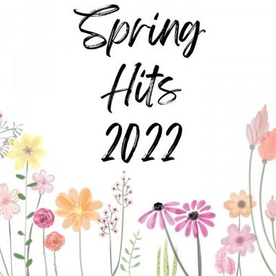 VA   Spring Hits 2022 (2022) MP3