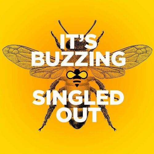 VA - It's Buzzing: Singled Out (2022) (MP3)
