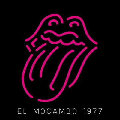 The Rolling Stones – El Mocambo 1977 [2CD] (2022)