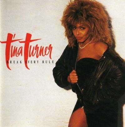 Tina Turner   Break Every Rule (1986) MP3