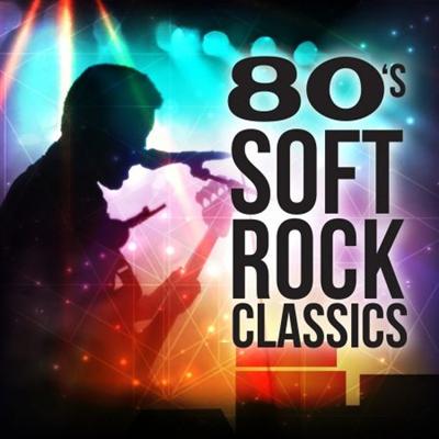 VA   80's Soft Rock Classics (2021)
