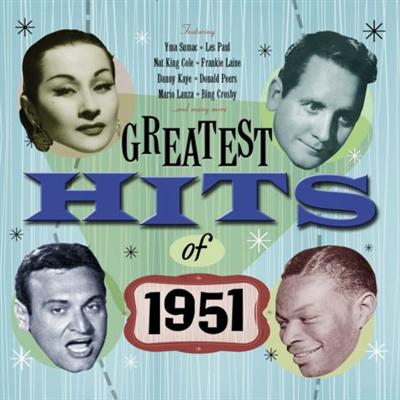 VA   Greatest Hits Of 1951   50 Original Hit Recordings (2011)