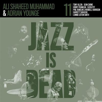 Adrian Younge and Ali Shaheed Muhammad   Jazz Is Dead 011 (2022) MP3