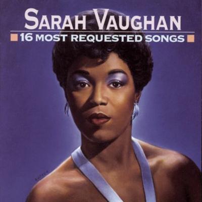 Sarah Vaughan – 16 Most Requested Songs (1993)