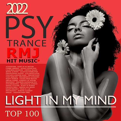 Light In My Mind: Hit Psy Trance (2022) Mp3