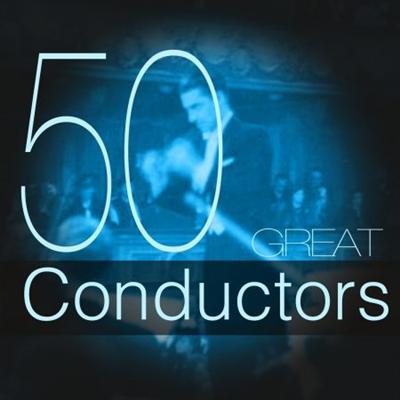 VA   50 Great Conductors (2015)