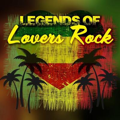 VA   Legends of Lovers Rock (2016)