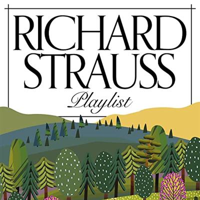 VA – Richard Strauss Playlist (2022)