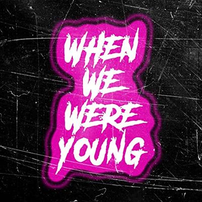 Various Artists – When We Were Young (2022)