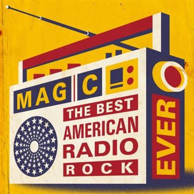 VA   Magic!: The Best American Radio Rock Ever (2018)