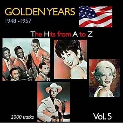 VA   Golden Years 1948 1957 · The Hits from a to Z · Vol. 5 (2021)