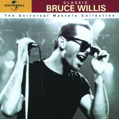 Classic Bruce Willis   The Universal Masters Collection (1999) MP3