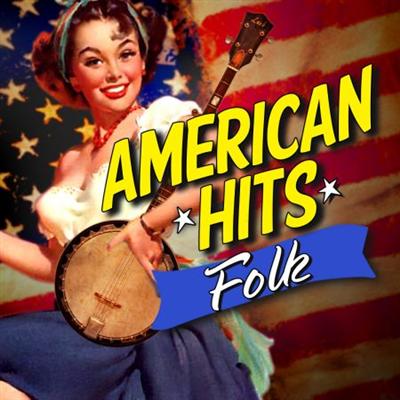 VA   American Hits: Folk (2012)