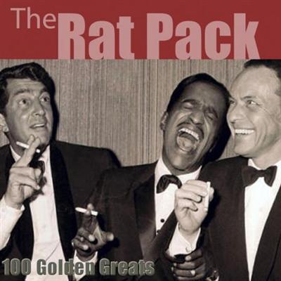 Frank Sinatra, Dean Martin, Sammy Davis Jr.   100 Golden Greats (The Rat Pack) [Remastered] (2014)