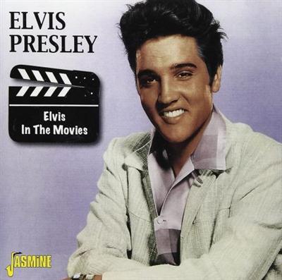 Elvis Presley   Elvis In The Movies (2009) MP3