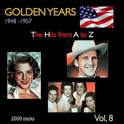 VA   Golden Years 1948 1957 · The Hits from a to Z · Vol. 8 (2021)