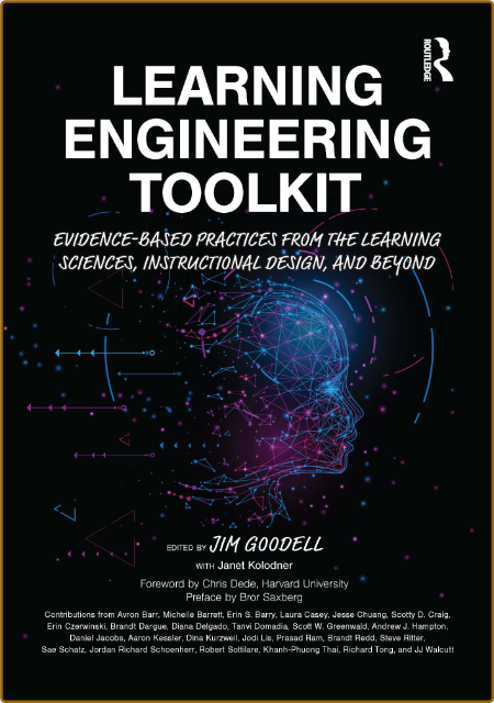 Learning Engineering Toolkit Evidence-Based Practices from the Learning Sciences,...