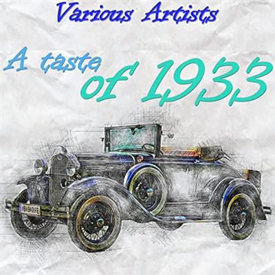 VA – A Taste of 1933 (2022)