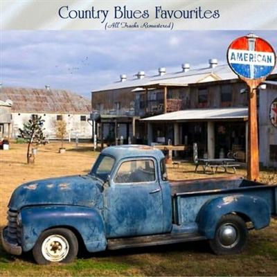 VA   Country Blues Favourites (All Tracks Remastered) (2022)