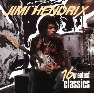 Jimi Hendrix – 16 Greatest Classics (1988)