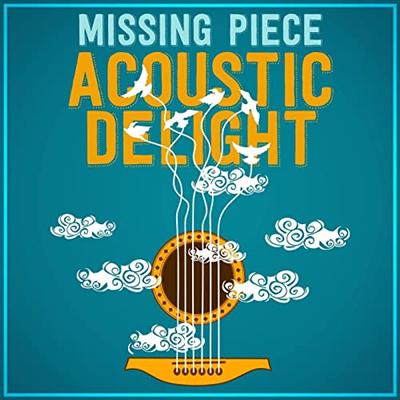VA – Missing Piece – Acoustic Delight (2022)