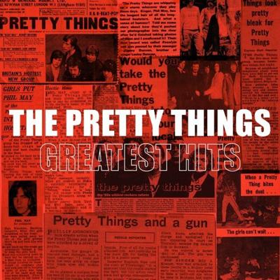 The Pretty Things   Greatest Hits (2017)
