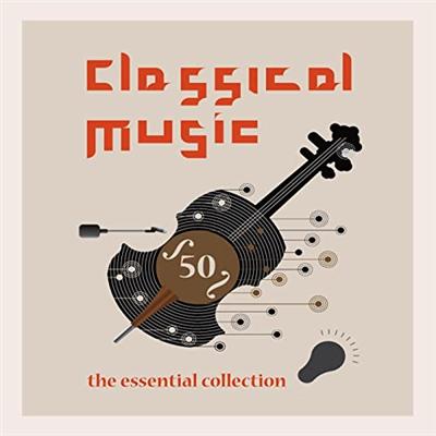 VA   Classical Music   The Essential Collection (2014)