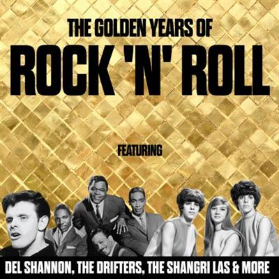 VA   The Golden Years Of Rock 'n' Roll (2016)