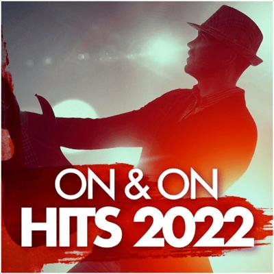 VA – On & On Hits 2022 (2022) MP3