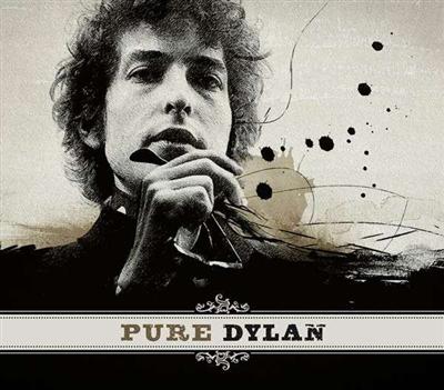 Bob Dylan – Pure Dylan (An Intimate Look At Bob Dylan) (2011)