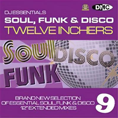 VA   DMC   DJ Essentials Soul, Funk & Disco Twelve Inchers Vol. 09