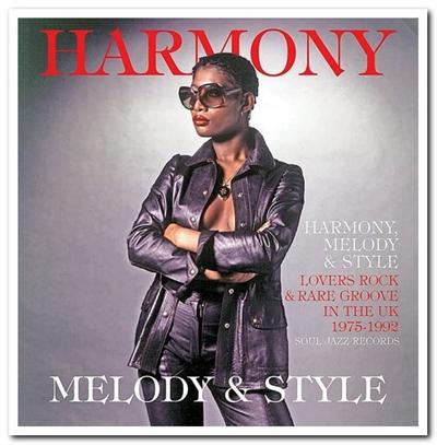 VA   Harmony, Melody & Style: Lovers Rock & Rare Groove in the UK 1975 1992 (2012) MP3