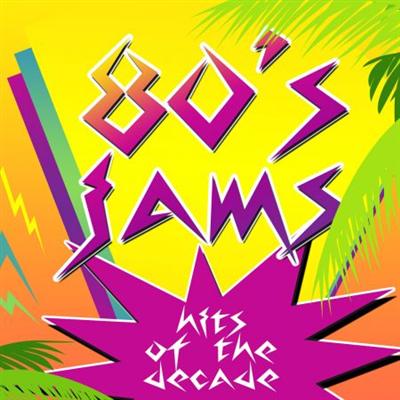 VA   80's Jams! Hits of the Decade (2014)