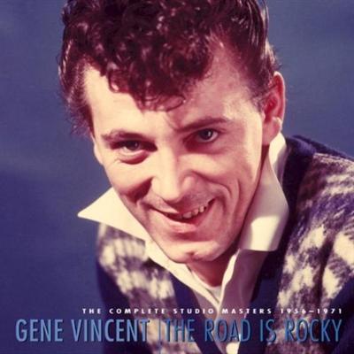 Gene Vincent   The Road Is Rocky (The Complete Studio Masters 1956 1971) (2005)